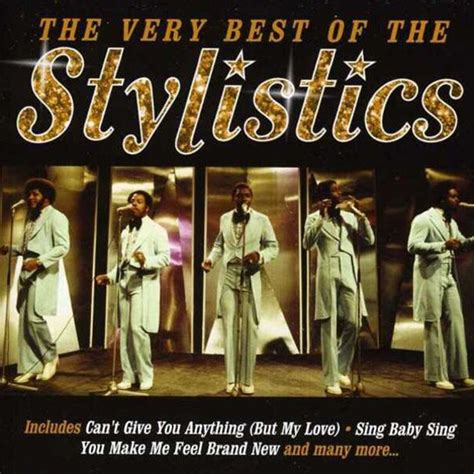 The Stylistics .
